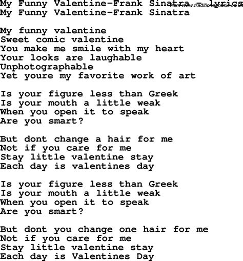 My Funny Valentine Lyrics by Gloria Lynne from the From My Heart to Yours album- including song video, artist biography, translations and more: Behold the way our fine feathered friend His virtue doth parade Thou knowest not, my dim-witted friend The picture t…